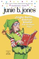 Junie_B___first_grader____jingle_bells__Batman_smells___P_S__so_does_May__